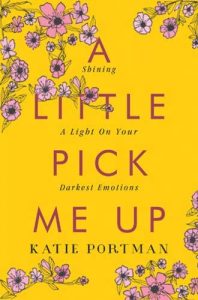 a little pick me up by katie portman - Wellbeing 2020 New Year New Book